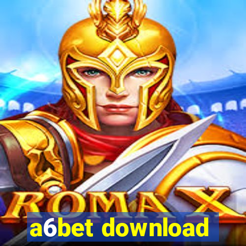 a6bet download